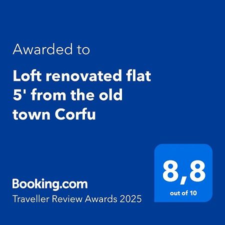 Corfu  Loft Renovated Flat 5' From The Old Town Corfu 아파트 외부 사진